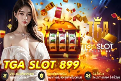 TGA SLOT 899